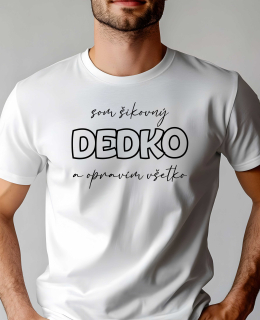 som šikovný dedko opravím všetko