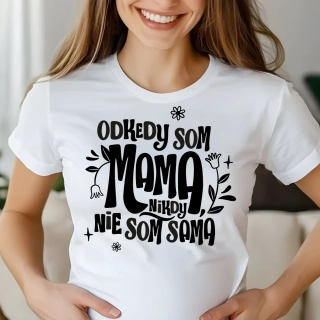 Od kedy som mama, nikdy nie som sama