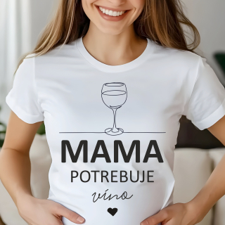 Mama potrebuje víno