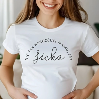 Nič tak nerozčúli mamu jak šicko