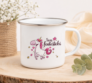 Plechový hrnček - som fantastická